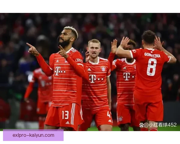德甲拜仁更衣室状态回暖，球队氛围明显改善