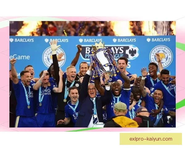 莱斯特城英超表现稳健，期待后续赛季持续提升竞争力